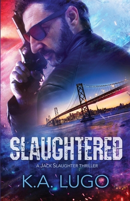 Slaughtered 1910234346 Book Cover