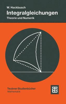 Integralgleichungen [German] 3519023709 Book Cover