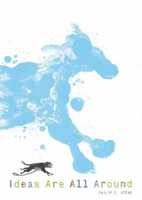 Ideas Are All Around 1626721815 Book Cover