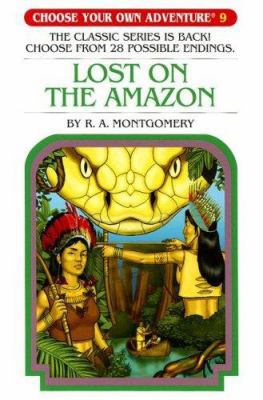 Lost On The Amazon (Choose Your Own Adventure) 1933390492 Book Cover