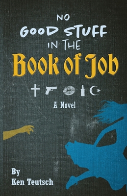 No Good Stuff in the Book of Job            Book Cover