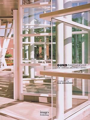 Gund Partnership (Master Architect) 1864702737 Book Cover