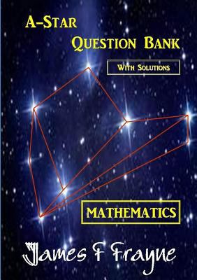 A-star Question Bank (Mathematics) (With Soluti... 1326650181 Book Cover