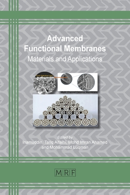 Advanced Functional Membranes: Materials and Ap... 1644901803 Book Cover