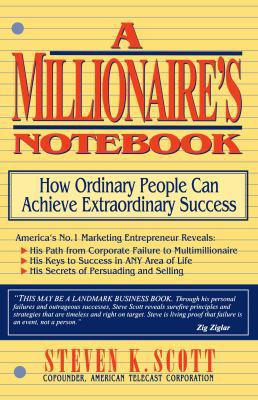 Millionaire's Notebook: How Ordinary People Can... 0684803038 Book Cover