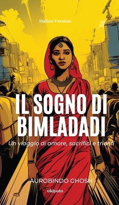 Il sogno di Bimladadi [Italian] 9364941322 Book Cover