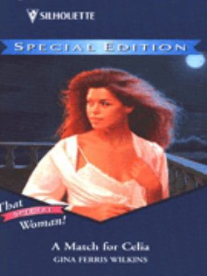Silhouette Special #967: A Match for Celia 0373099673 Book Cover