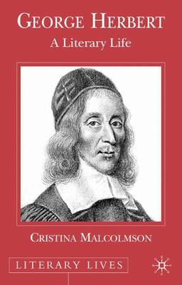 George Herbert: A Literary Life 0333669789 Book Cover