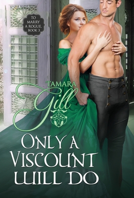 Only a Viscount Will Do 0645204722 Book Cover