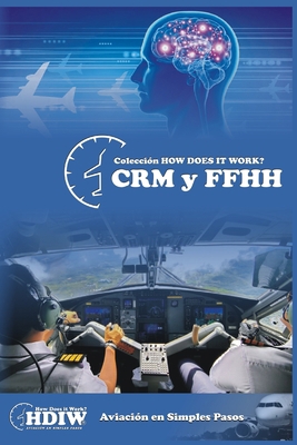 CRM y FFHH: Análisis de accidentes reales [Spanish] 9874276657 Book Cover