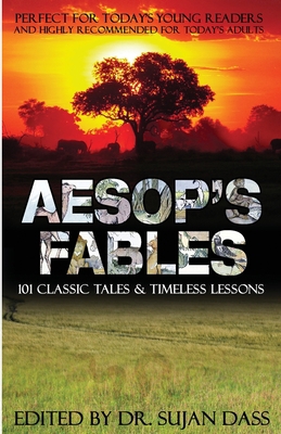 Aesop's Fables: 101 Classic Tales and Timeless ... 1935721070 Book Cover