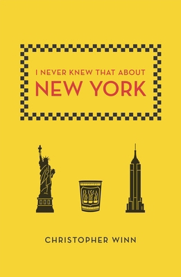 I Never Knew That about New York 0142180637 Book Cover