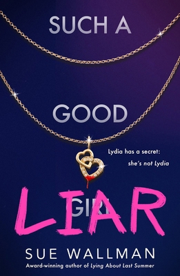 Such a Good Liar 0702313386 Book Cover