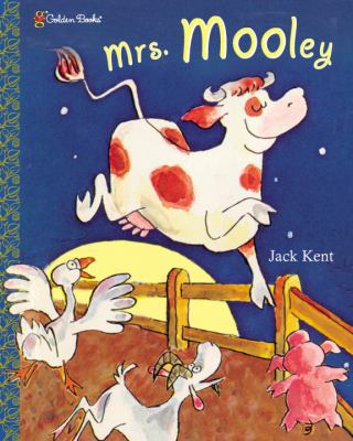 Mrs. Mooley (Family Storytime) 0307106861 Book Cover