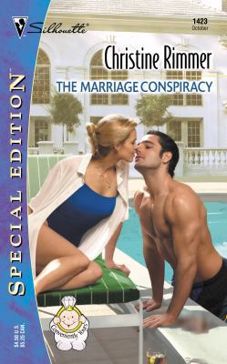 The Marriage Conspiracy (Conveniently Yours, Br... 0373244231 Book Cover