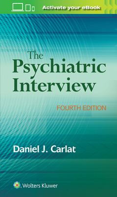 The Psychiatric Interview 1496327713 Book Cover