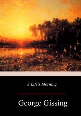 A Life's Morning 197780487X Book Cover