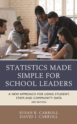 Statistics Made Simple for School Leaders: A Ne... 1475863217 Book Cover