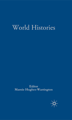 Palgrave Advances in World Histories 1403912777 Book Cover