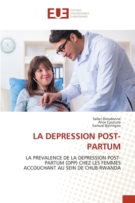 La Depression Post-Partum [French] 6202324082 Book Cover