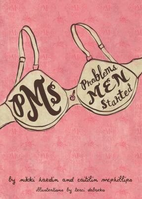 PMS (Problems Men Started) 1599212226 Book Cover