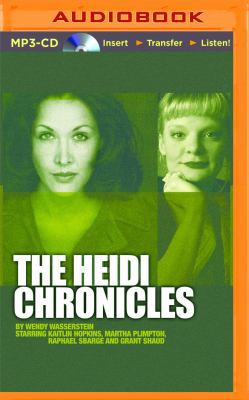 The Heidi Chronicles 1522609849 Book Cover