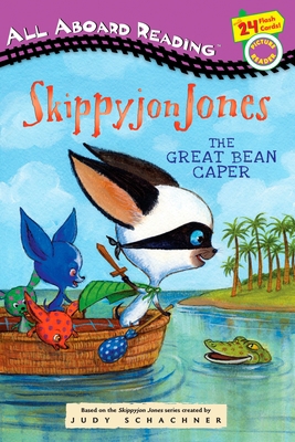 Skippyjon Jones: The Great Bean Caper 0448451670 Book Cover