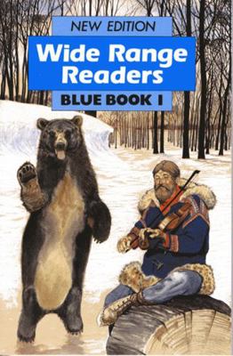 Wide Range Reader: Blue Book 1 (Wide Range) 0050037439 Book Cover