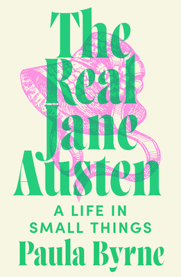 The Real Jane Austen 0007358342 Book Cover