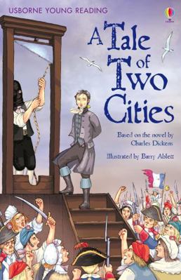 A Tale of Two Cities. Adapted by Mary Sebag-Mon... 0746096984 Book Cover