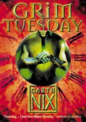 Grim Tuesday. Garth Nix 0007175035 Book Cover