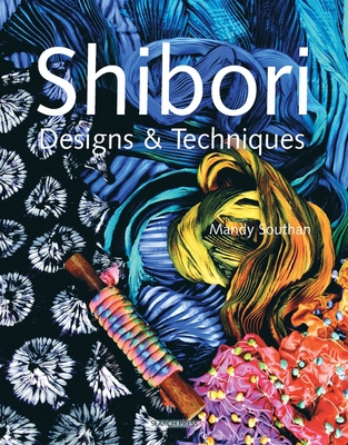 Shibori Designs and Techniques B0082OS2E2 Book Cover