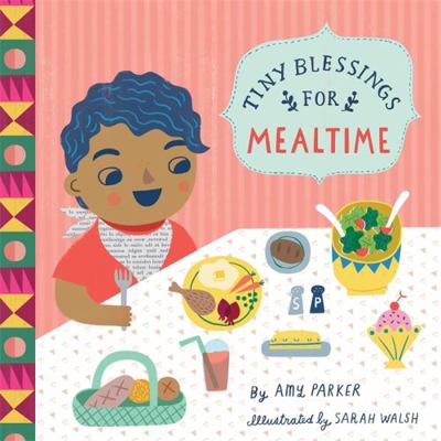 Tiny Blessings: For Mealtime 0762460962 Book Cover