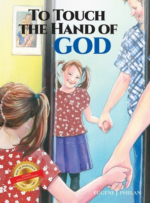 To Touch the Hand of God B0BLJ9BRSY Book Cover