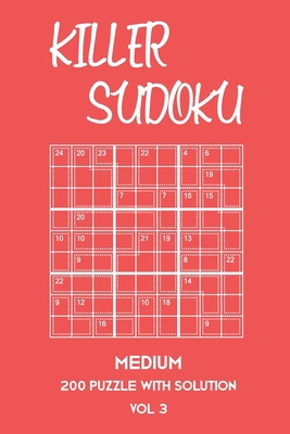 Killer Sudoku Medium 200 Puzzle With Solution V... 1701162393 Book Cover