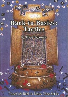 Back to Basics: Tactics 1888690348 Book Cover