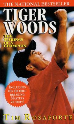 Tiger Woods: The Makings of a Champion 0312964374 Book Cover