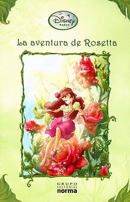 La Aventura de Rosetta [Spanish] 9584508490 Book Cover