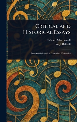 Critical and Historical Essays 1023099519 Book Cover