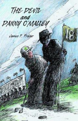 Devil and Danny O'Malley 1413448518 Book Cover