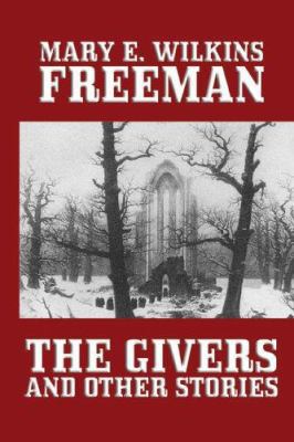 The Givers and Other Stories 1557424446 Book Cover