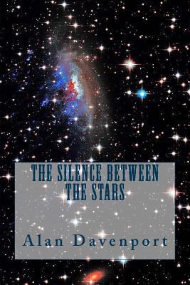 The Silence Between the Stars 1519156030 Book Cover