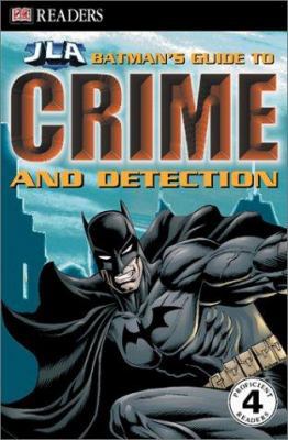 Batman's Guide to Crime and Detection 0789497557 Book Cover