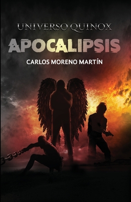 Apocalipsis: Universo Quinox 12 [Spanish] 1694793710 Book Cover