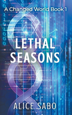 Lethal Seasons B09QLN7YGN Book Cover