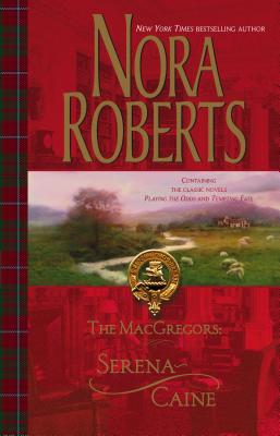 The Macgregors: Serena and Caine 0373285132 Book Cover