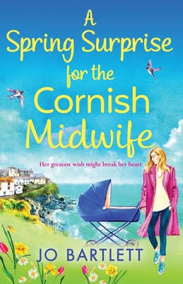 A Spring Surprise for the Cornish Midwife 1800489714 Book Cover