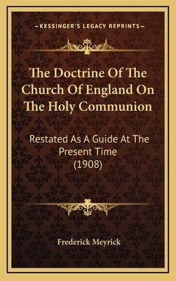 The Doctrine of the Church of England on the Ho... 1164278150 Book Cover