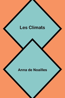Les Climats 9362998076 Book Cover
