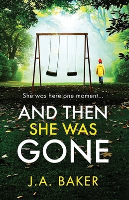 And Then She Was Gone 1807347826 Book Cover